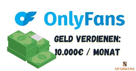 wieviel kann man mit onlyfans verdienen|OnlyFans Verdienst: So kann man mit OnlyFans Geld。